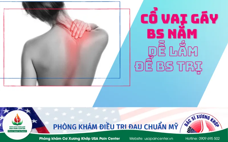 Phòng khám Điều trị đau cổ vai gáy chuẩn mỹ tại HCM